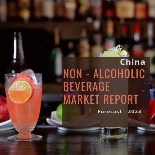 China Non - Alcoholic Beverage Market Report - marketreportsonchina.com