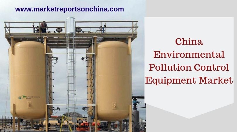 China Environmental Pollution Control Equipment Market 1