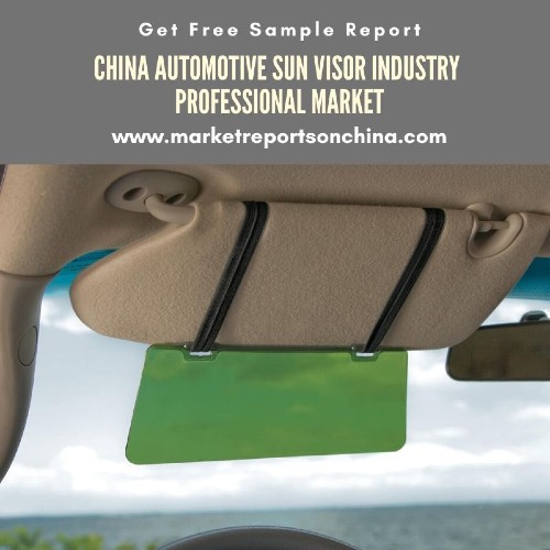 China Automotive Sun Visor Industry Professional Market