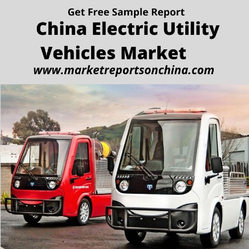 China Electric Utility Vehicles Market
