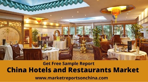 China Hotels and Restaurants Market