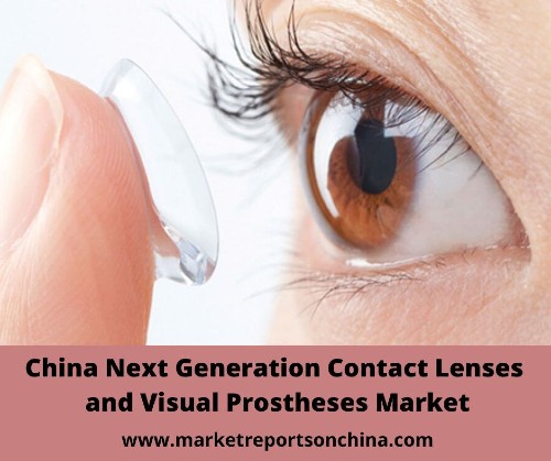 China Next Generation Contact Lenses And Visual Prostheses Market 1