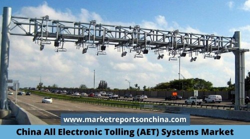 China All Electronic Tolling [AET} Systems Market 1